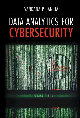 Data Analytics for Cybersecurity.