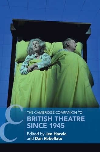 The Cambridge Companion to British Theatre since 1945.