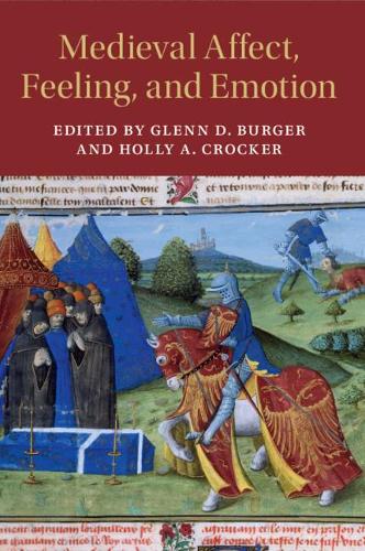 Medieval Affect, Feeling, and Emotion.