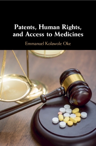 Patents, Human Rights, and Access to Medicines.