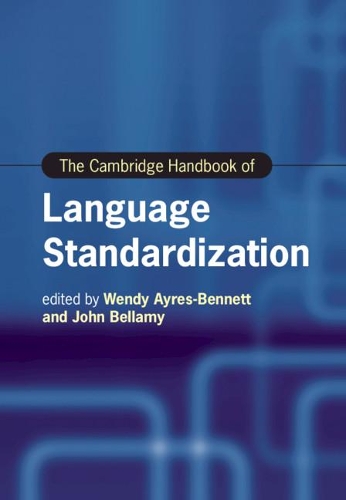The Cambridge Handbook of Language Standardization.