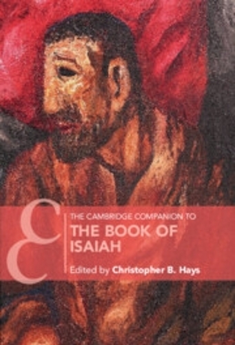 The Cambridge Companion to the Book of Isaiah.