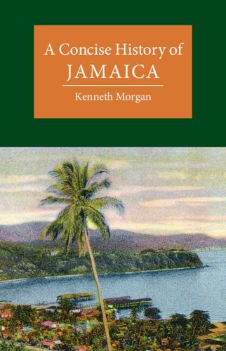 A Concise History of Jamaica.