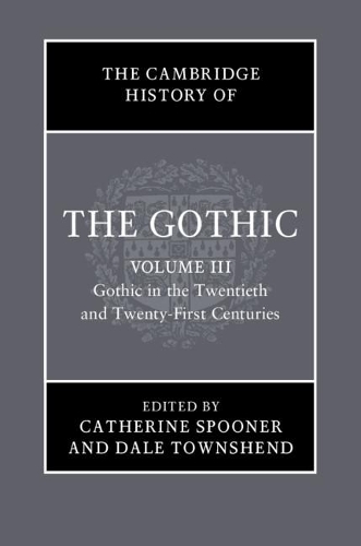 The Cambridge History of the Gothic