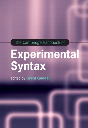 The Cambridge Handbook of Experimental Syntax.