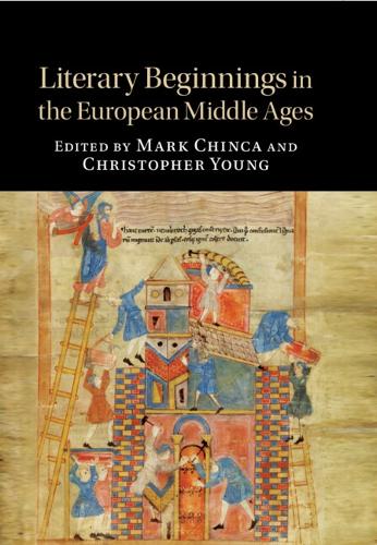 Literary Beginnings in the European Middle Ages.