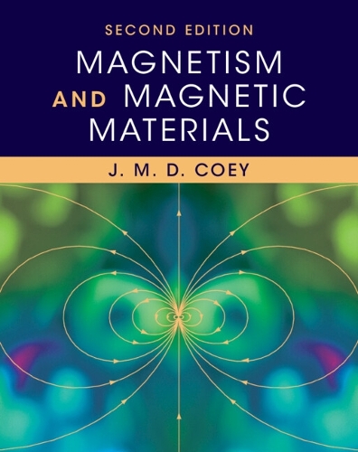 Magnetism and Magnetic Materials. 2nd Revised edition