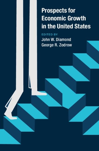 Prospects for Economic Growth in the United States.
