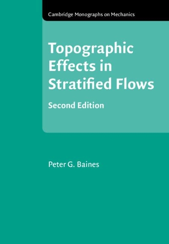 Topographic Effects in Stratified Flows. 2nd Revised edition