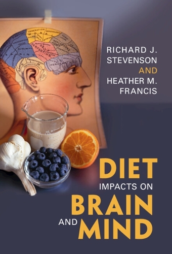 Diet Impacts on Brain and Mind.