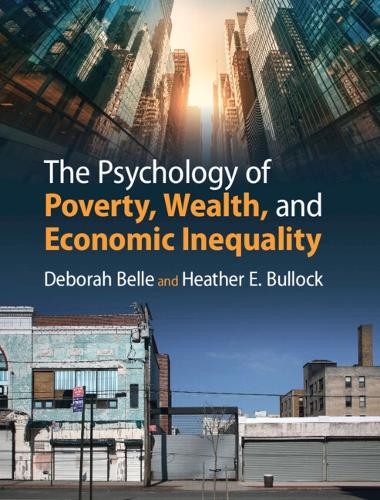 The Psychology of Poverty, Wealth, and Economic Inequality.