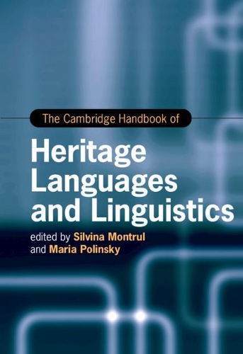 The Cambridge Handbook of Heritage Languages and Linguistics.