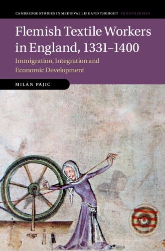Flemish Textile-workers in England, 1331-1400