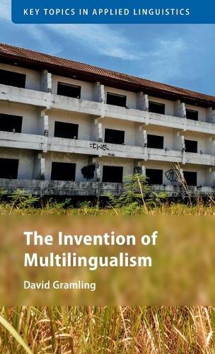 The Invention of Multilingualism.