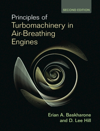 Principles of Turbomachinery in Air-Breathing Engines. 2nd Revised edition