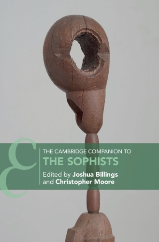 The Cambridge Companion to the Sophists.