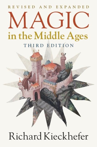 Magic in the Middle Ages.