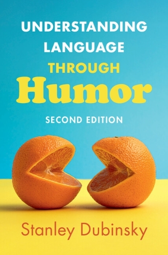 Understanding Language through Humor.