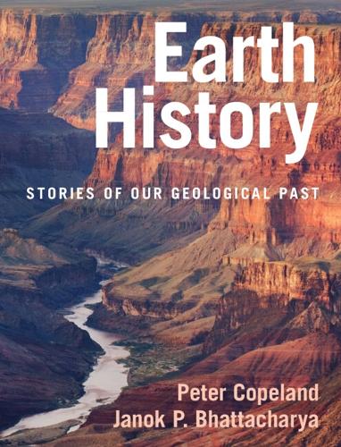 Earth History: Stories of Our Geological Past.
