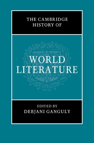 The Cambridge History of World Literature.