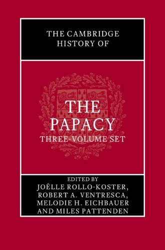 The Cambridge History of the Papacy.