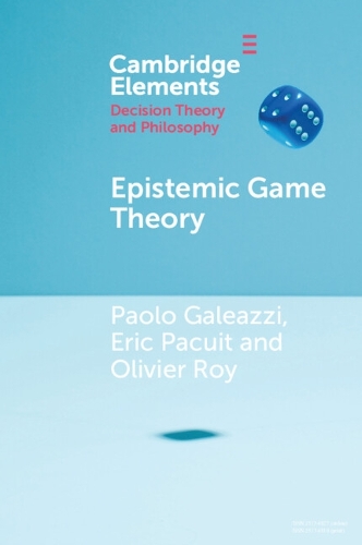 Epistemic Game Theory.