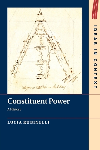 Constituent Power: A History.