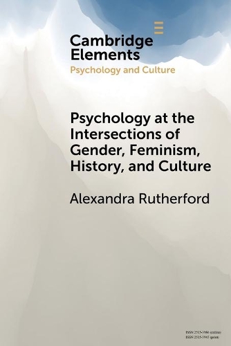Psychology at the Intersections of Gender, Feminism, History, and Culture.