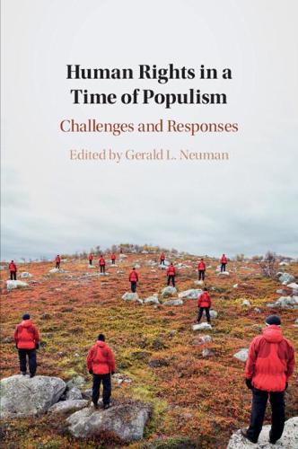 Human Rights in a Time of Populism: Challenges and Responses.