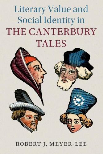 Literary Value and Social Identity in the Canterbury Tales.