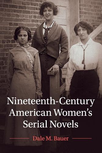 Nineteenth-Century American Women's Serial Novels.