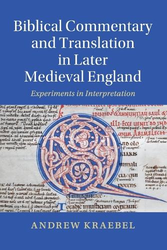 Biblical Commentary and Translation in Later Medieval England