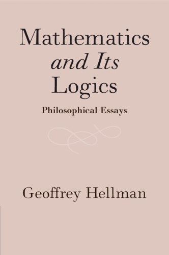 Mathematics and Its Logics: Philosophical Essays.