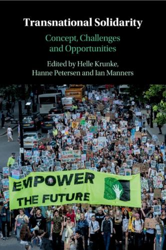 Transnational Solidarity: Concept, Challenges and Opportunities.