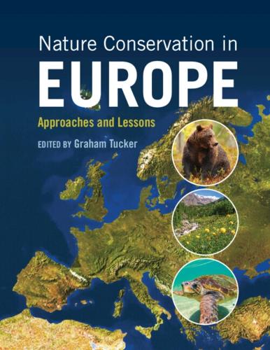 Nature Conservation in Europe: Approaches and Lessons.