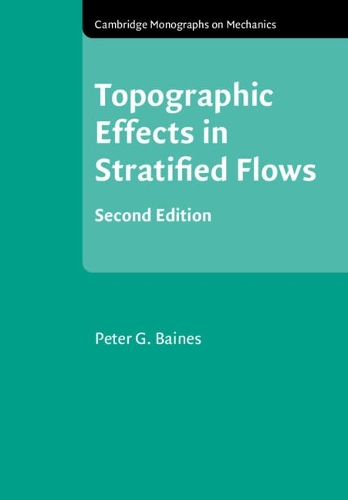 Topographic Effects in Stratified Flows. 2nd Revised edition