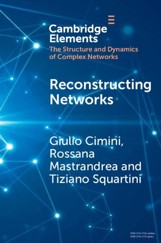 Reconstructing Networks.
