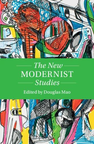 The New Modernist Studies.