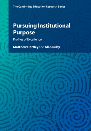 Pursuing Institutional Purpose: Profiles of Excellence.