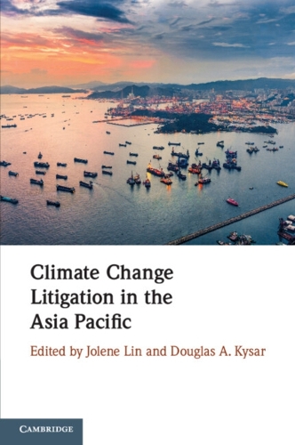 Climate Change Litigation in the Asia Pacific.