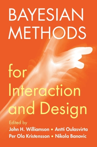 Bayesian Methods for Interaction and Design.