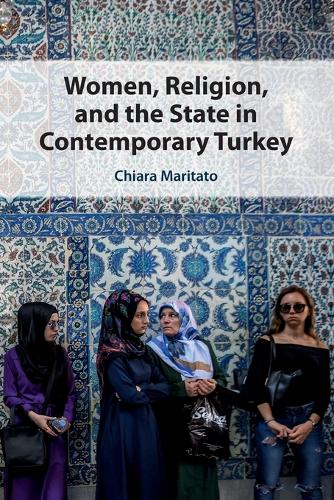 Women, Religion, and the State in Contemporary Turkey.