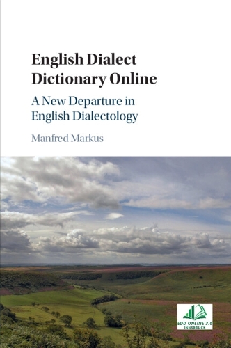 English Dialect Dictionary Online: A New Departure in English Dialectology.