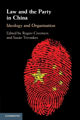 Law and the Party in China: Ideology and Organisation.