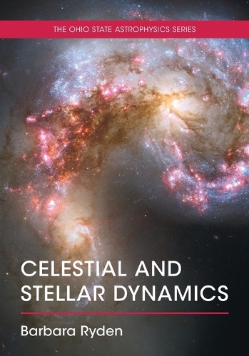 Celestial and Stellar Dynamics.