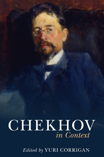 Chekhov in Context.