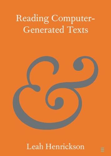 Reading Computer-Generated Texts.