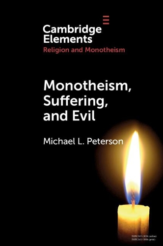 Monotheism, Suffering, and Evil.