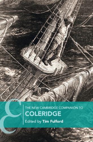 The New Cambridge Companion to Coleridge.