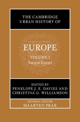 The Cambridge Urban History of Europe. Volume 1.